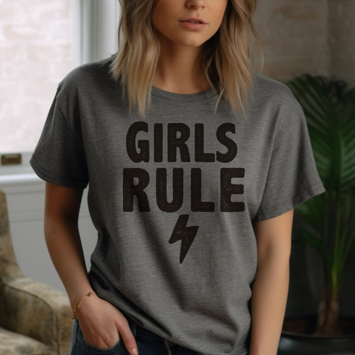 Fun and Sarcastic T-Shirt | Girls Rule T-Shirt | Girl Power T-Shirt | Boss T-Shirt | Females Rule T-Shirt