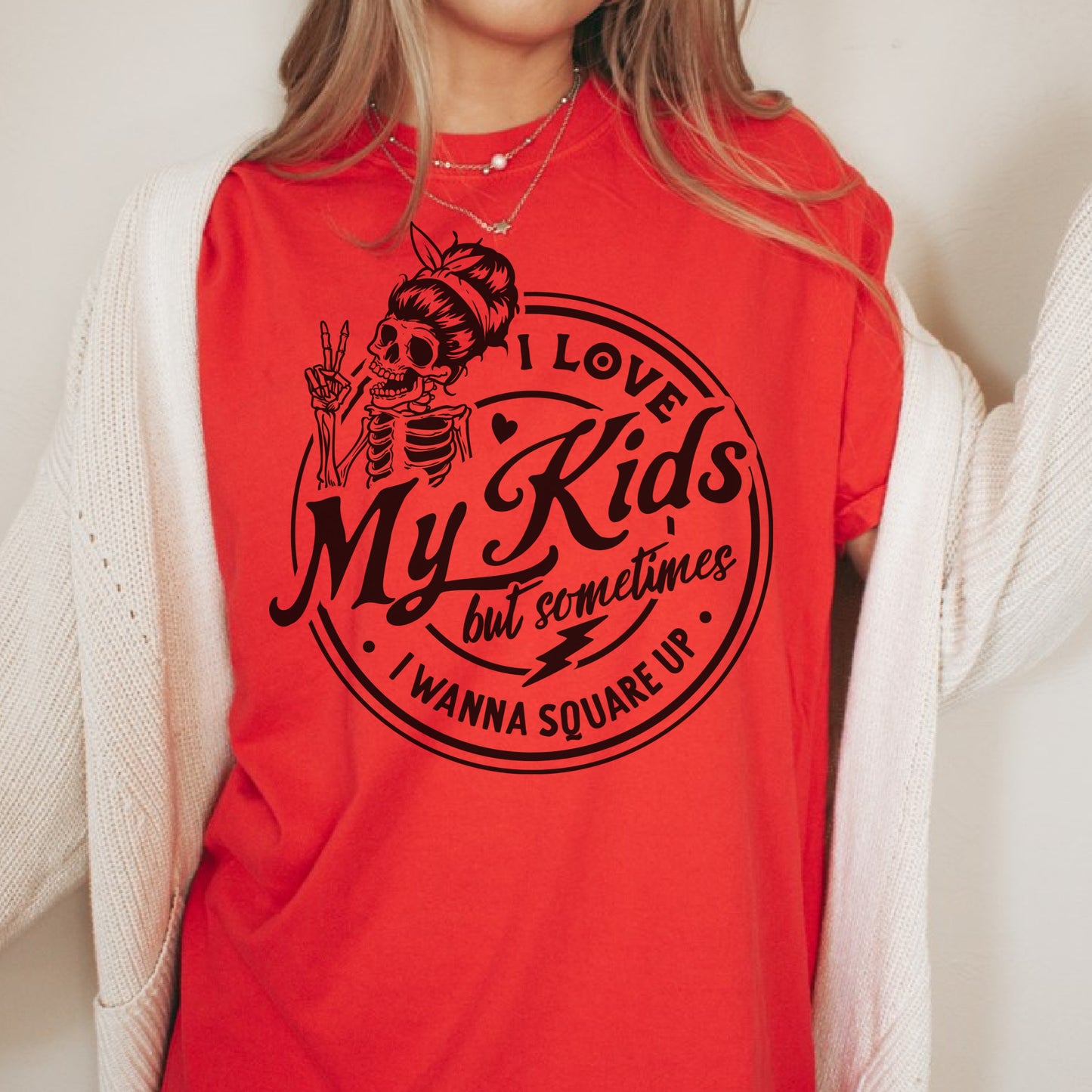 Sarcastic I love My Kids Skeleton Short Sleeve Tshirt