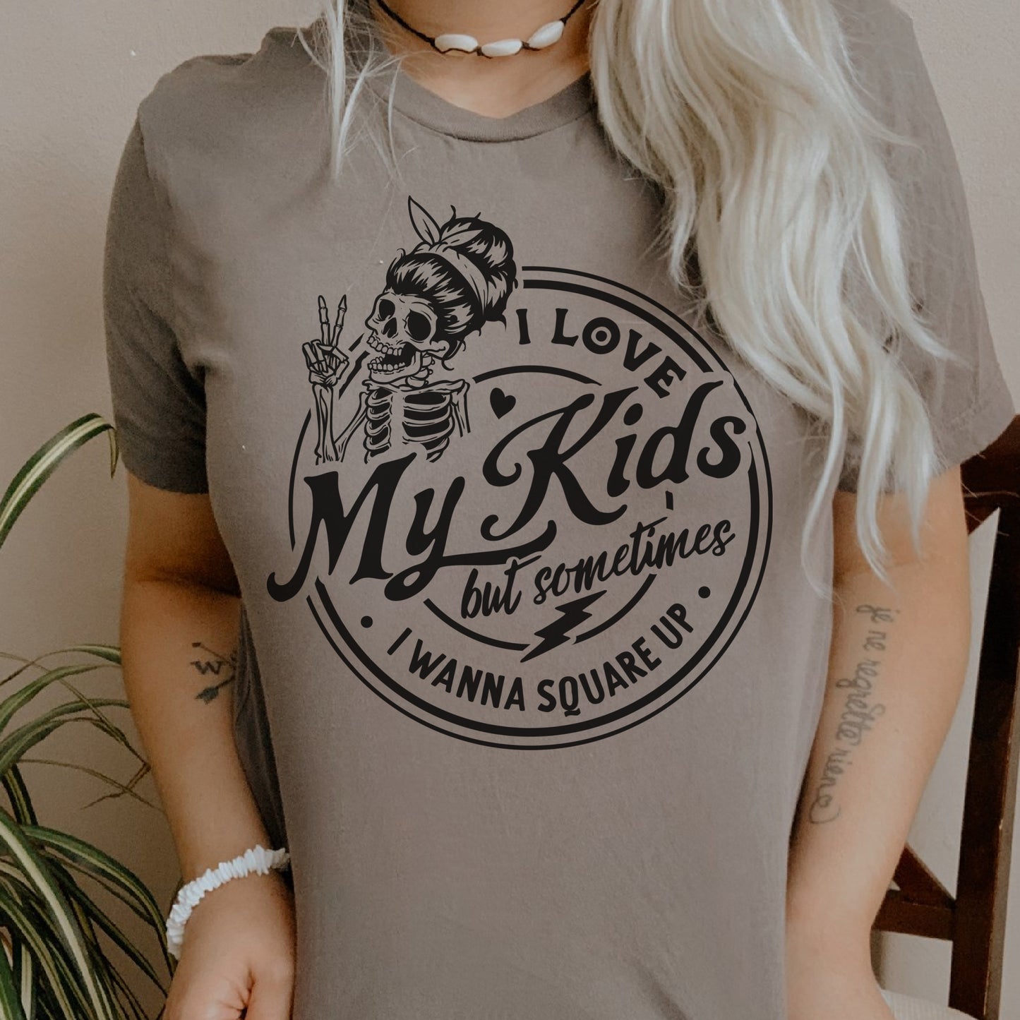 Sarcastic I love My Kids Skeleton Short Sleeve Tshirt