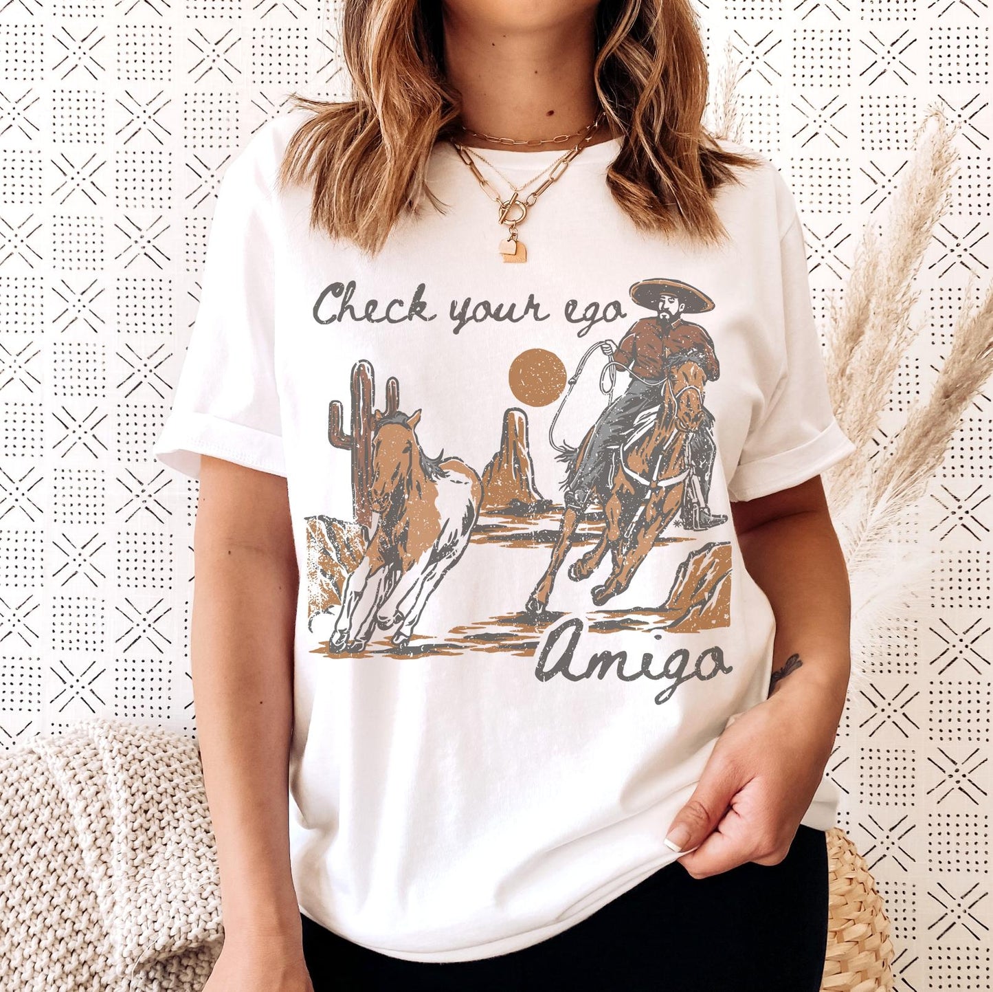 Check Your Ego Amigo T-Shirt Cowgirl Country Tshirt Cowboy Western Tee Oversized Print