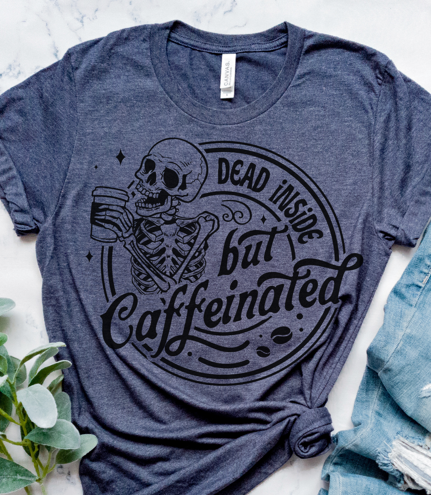 Dead Inside But Caffeinated T-Shirt Funny Sarcastic Tshirt Relatable Funny Tees Soft Print Shirt Sarcasm Funny T-Shirt Sublimation Print Tshirt