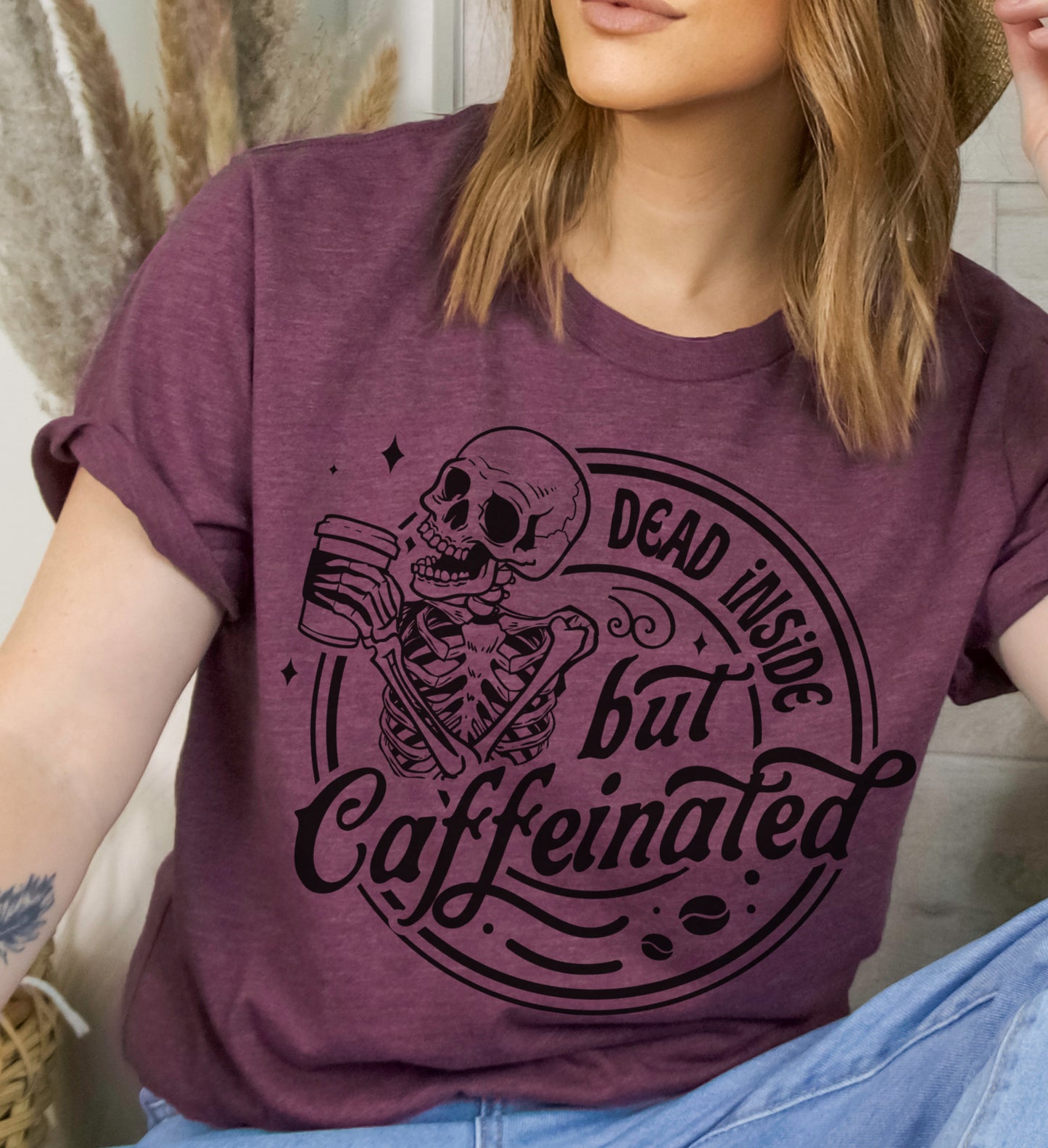 Dead Inside But Caffeinated T-Shirt Funny Sarcastic Tshirt Relatable Funny Tees Soft Print Shirt Sarcasm Funny T-Shirt Sublimation Print Tshirt