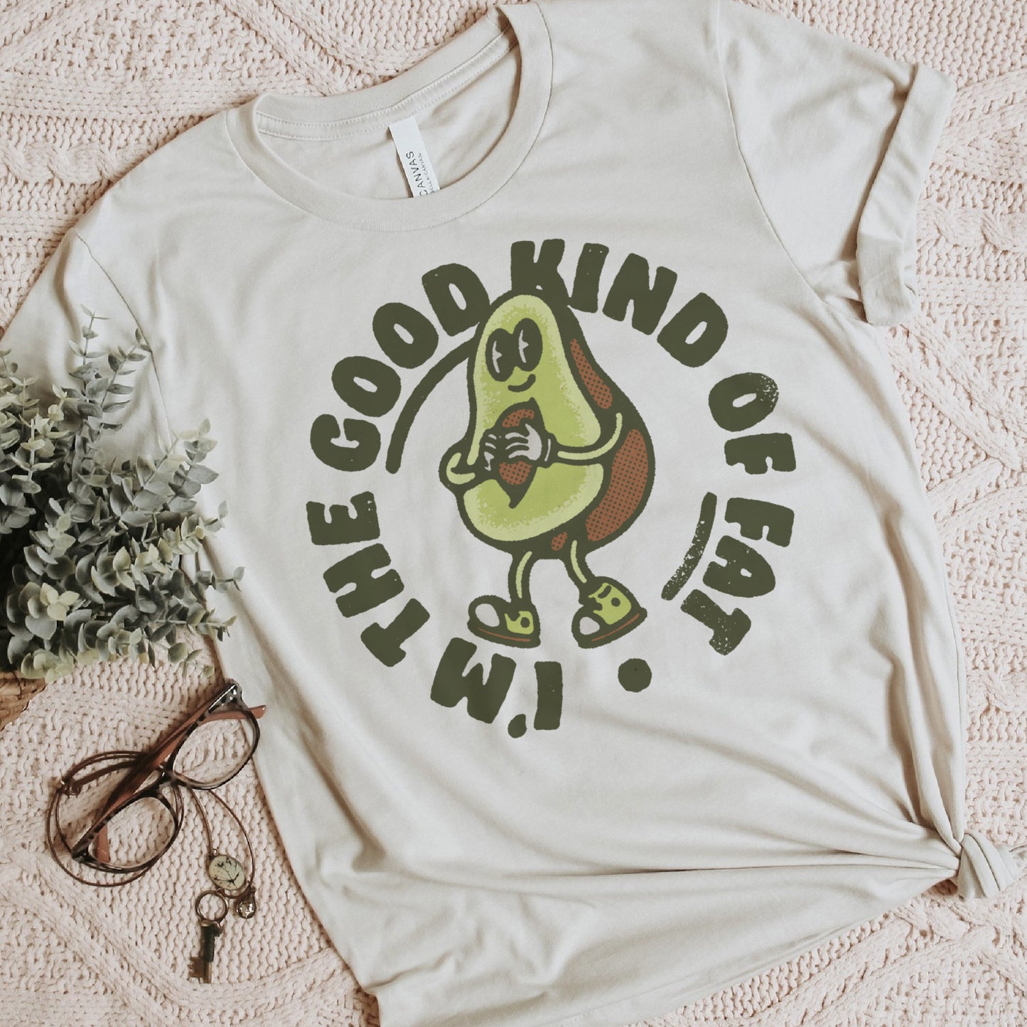 Good Kind of Fat T-shirt Avocado Funny Tshirt Funny Humorous Shirt Sarcastic Humor Tee Sarcasm Hilarious T-Shirt Soft Print Tee Sublimation Print Shirt