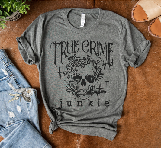 True Crime Junkie T-Shirt Crime Show Tshirt TV Series Tee Soft Print Shirt Crime Junkie T-Shirt Sublimation Print Shirt